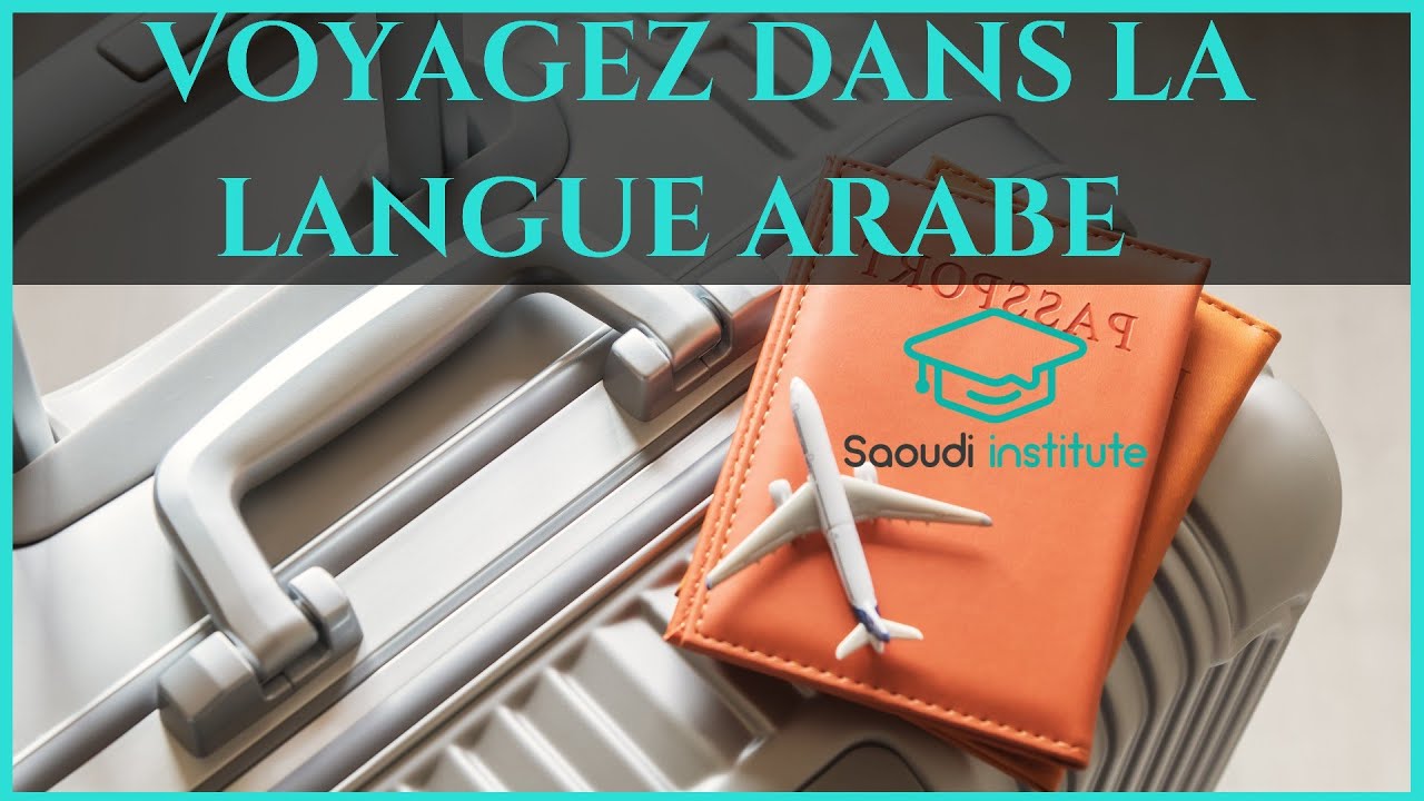 bon voyage traduction arabe