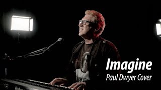 John Lennon - IMAGINE - Paul Dwyer #36 chords