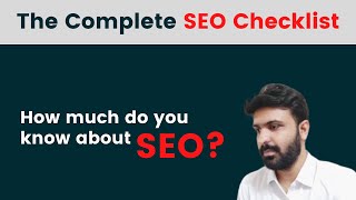 The Complete SEO Checklist 2022