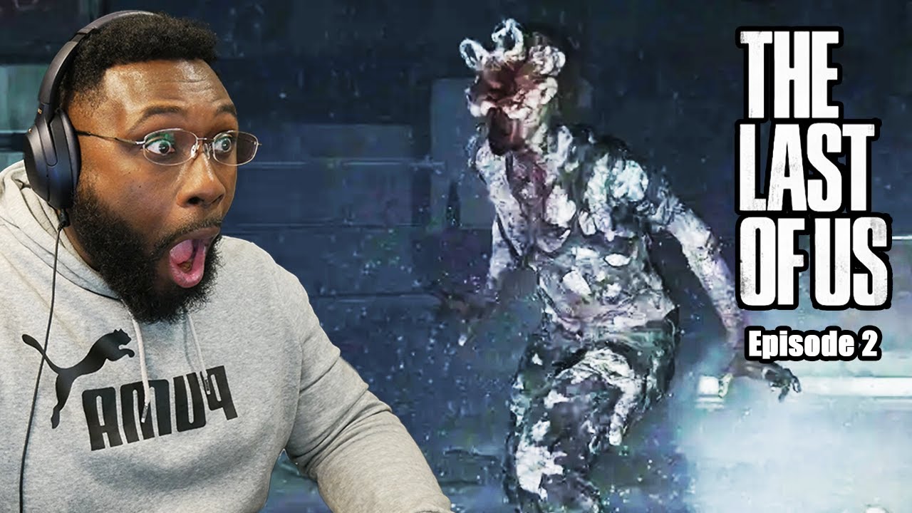 THESE CLICKERS GOT ME MESSED UP [The Last of Us - Episode 2]