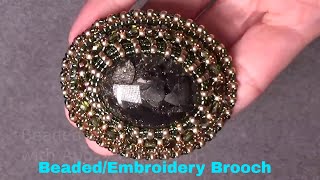 : Tutorial how to make a Beaded/Embroidery  Brooch,        