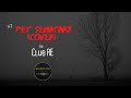 PET SEMATARY (cover) en Club RE
