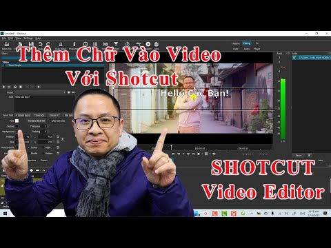 Hướng Dẫn Thêm Chữ Vào Video Với Phần Mềm Shotcut Free Video Editor