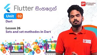 Unit 02 | Lesson 26 | Sets and set methods in Dart | Flutter
