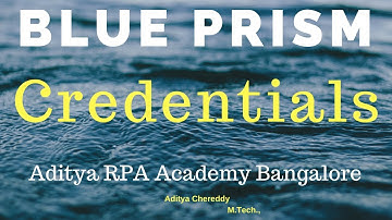 BluePrism Credentials BPC 2001 - Aditya RPA Academy Bangalore BTM Layout