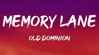 Old Dominion - Memory Lane (Lyrics)