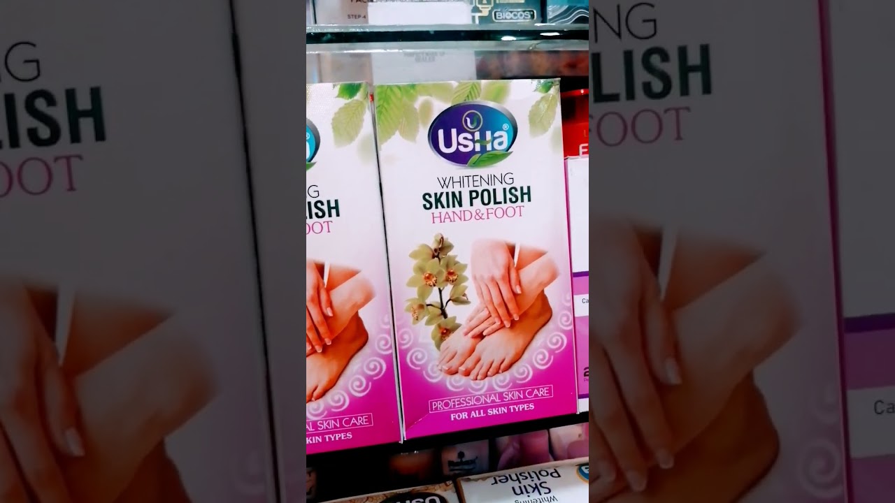 USHA WHITENING SKIN POLISH HAND AND FOOT.. PROFESSIONAL SKIN CARE FOR ALL SKIN TYPES.. ❤️❤️❤️❤️