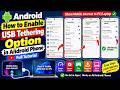 How to Enable USB tethering Option in Android Phone Full Tutorial