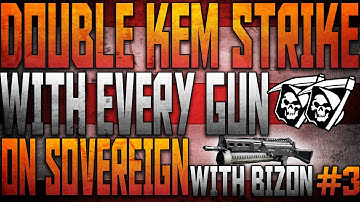 CoD Ghosts: DOUBLE K.E.M With Every Gun #3 Bizon * What Now?