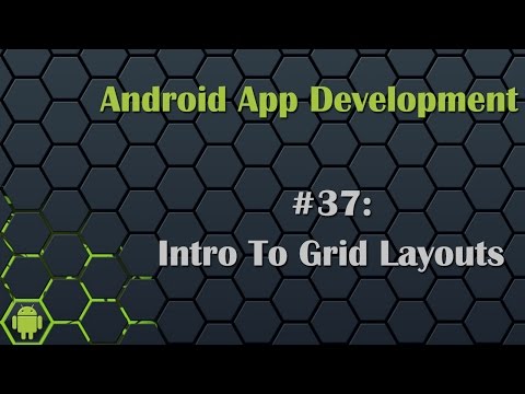 Vidéo: Qu'est-ce que la disposition de la grille dans Android Studio ?