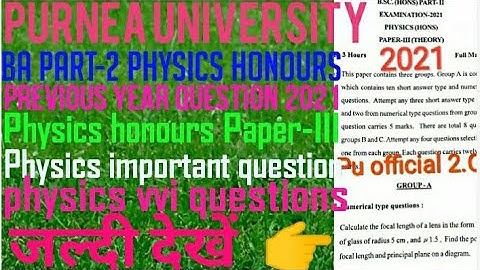 Purnea University physics honours paper-III bsc part-2 previous year question 2021 #Pu #Video #Viral