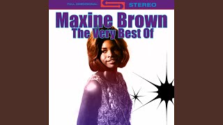 Video thumbnail of "Maxine Brown - Oh, No Not My Baby"