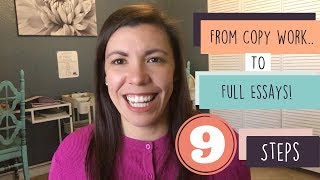 How to Teach a Child to Write An Essay- From Copy Work to Essays
