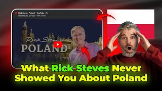What Rick Steves Never Showed You About Poland.
