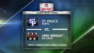 FRIDAY NIGHT RIVALS - St. Paul's vs. UMS-Wright (2021 Week 4)
