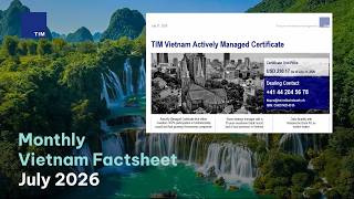 Details TIMVEST | Vietnam July 2026 Macroeconomic & Stock Market Highlights Update