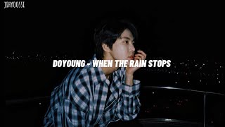 NCT DOYOUNG(엔시티 도영) - WHEN THE RAIN STOPS [WENDY] Cover by DOYOUNG/ Easy lyrics(Rom)