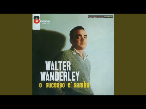 Putar Ninho Do Nonô - Walter Wanderley