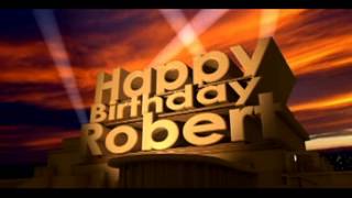 Happy BIrthday Robert