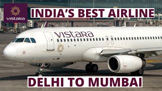 Trip Report | Vistara Economy class |India's best airline| Delhi to Mumbai | Airbus A320N