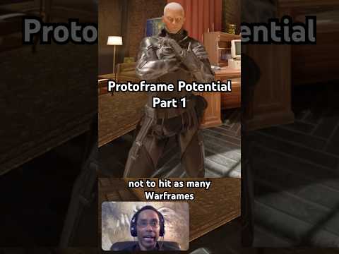 Protoframe Potential Part