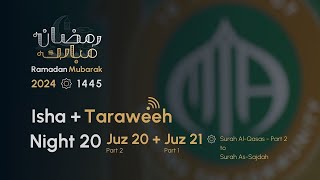 Ramadan Night 20 | Isha + Taraweeh | MIA Ramadan 2024 1445H