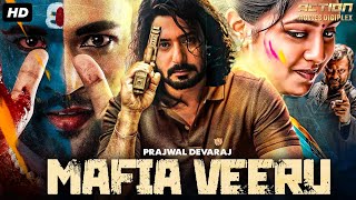 MAFIA VEERU - Blockbuster Hindi Dubbed Action Movie | Prajwal Devraj, Rachita Ram | South Movie