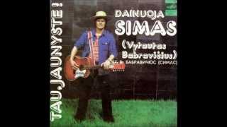 Video thumbnail of "Vytautas Babravičius (Simas) - Tau, jaunyste"