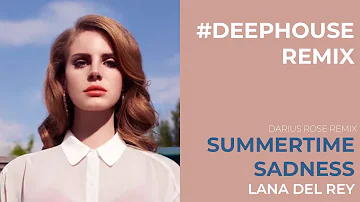 Lana Del Rey - Summertime Sadness (Darius Rose Remix) #remix #techhouse #dance #lanadelrey