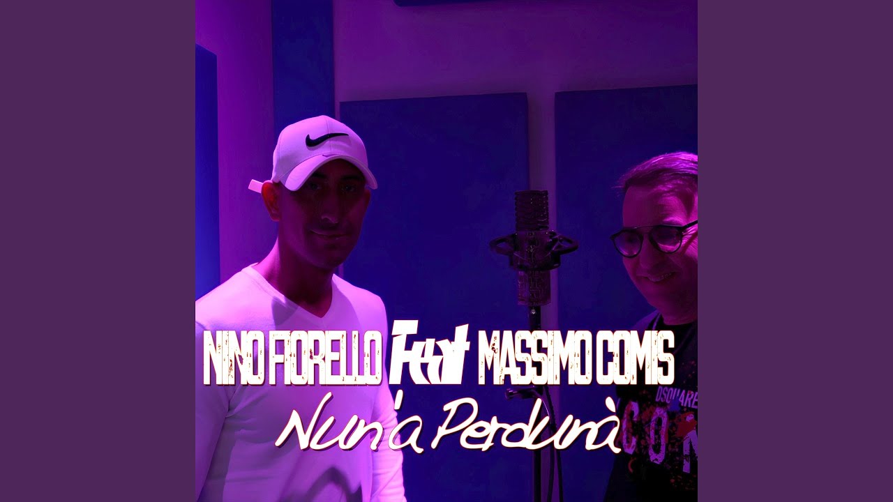 Nun 'A Perduna' (feat. Massimo Comis)