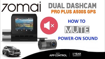 70mai dashcam: how to disable power-up sound!