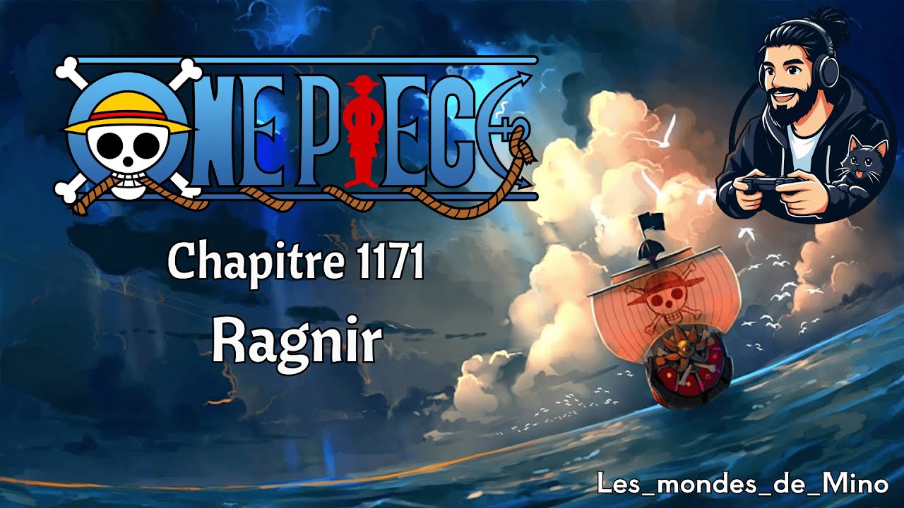 Réaction Chapitre One Piece 1171