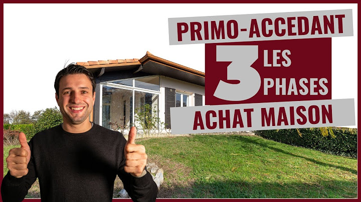 ACHETER une MAISON [Premier achat]
