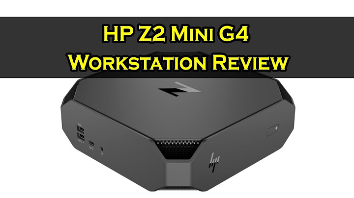 Hp z2 mini g4 performance review