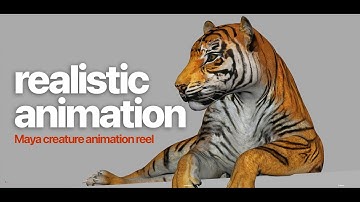 Exploring realism in creature animation — Realistic 3D Animation in Maya