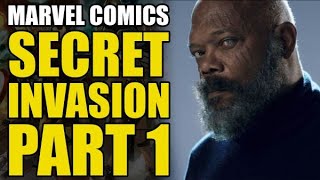 Marvel Comics Secret Invasion Part 1 (Comics Explained)