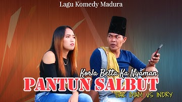 LAGU KOMEDY MADURA // PANTUN SALBUT // CAK IMAM VS INDRY