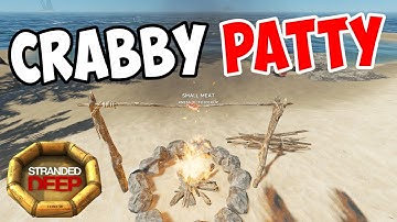Stranded Deep - Cooking Crabby Patties!! - S3E04 - Let