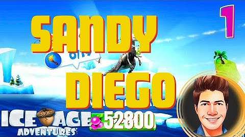 SANDY DIEGO ~ Ice Age Adventures ~ Chapter 13 ~ P 1