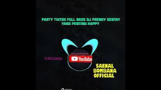 DJ FULL BASS YANG PENTING HAPPY VOC.prengky GENTAY full basss