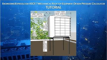 Engineering Express ASCE 7 mechanical rooftop pressure calculator Tutorial (HD)