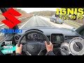 2021 Suzuki Ignis 1.2 Dualjet Hybrid 83 PS TOP SPEED AUTOBAHN DRIVE POV