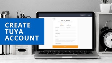 Getting Started with TUYA: Create an account