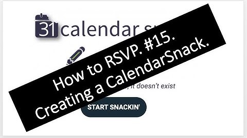 How to RSVP. #15. Create a calendarsnack.