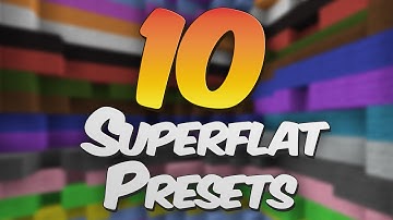 10 Awesome Superflat Presets for Minecraft 1.4.6 / 1.4.7