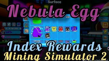 Nebula Egg ✔INDEX REWARDS✔ Mining Simulator 2 -Roblox
