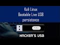 Steps to create a Bootable Kali Live USB Persistence