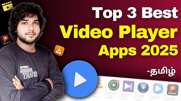 Top 3 Best Video player apps 2025 tamil  😎 / Best Video player app for Android tamil / video player