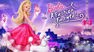 Barbie: A Fashion Fairytale - 