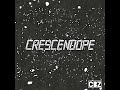 Crescendope: ALPHA (full tape)